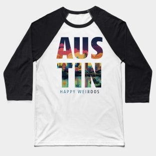 Austin: Happy Weirdos - Texas Baseball T-Shirt